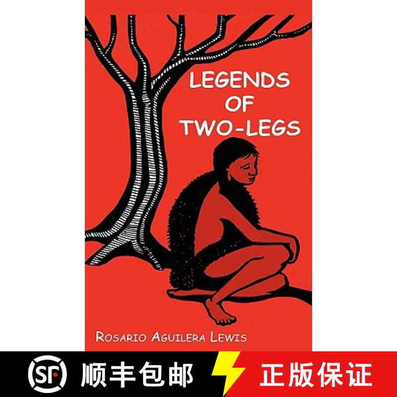 【3-4周达】Legends of Two-Legs [9780984239245]