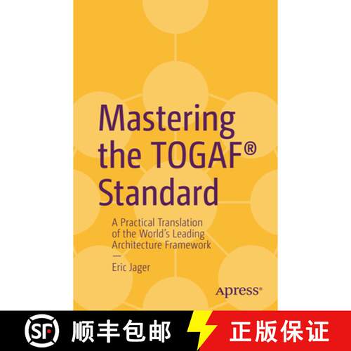 【3-4周达】Mastering the Togaf(r) Standard: A Practical Translation of the World's Leading Architectu... [9798868818134]