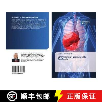预订 3D Printing of Biomaterials Scaffolds [9783330652835]