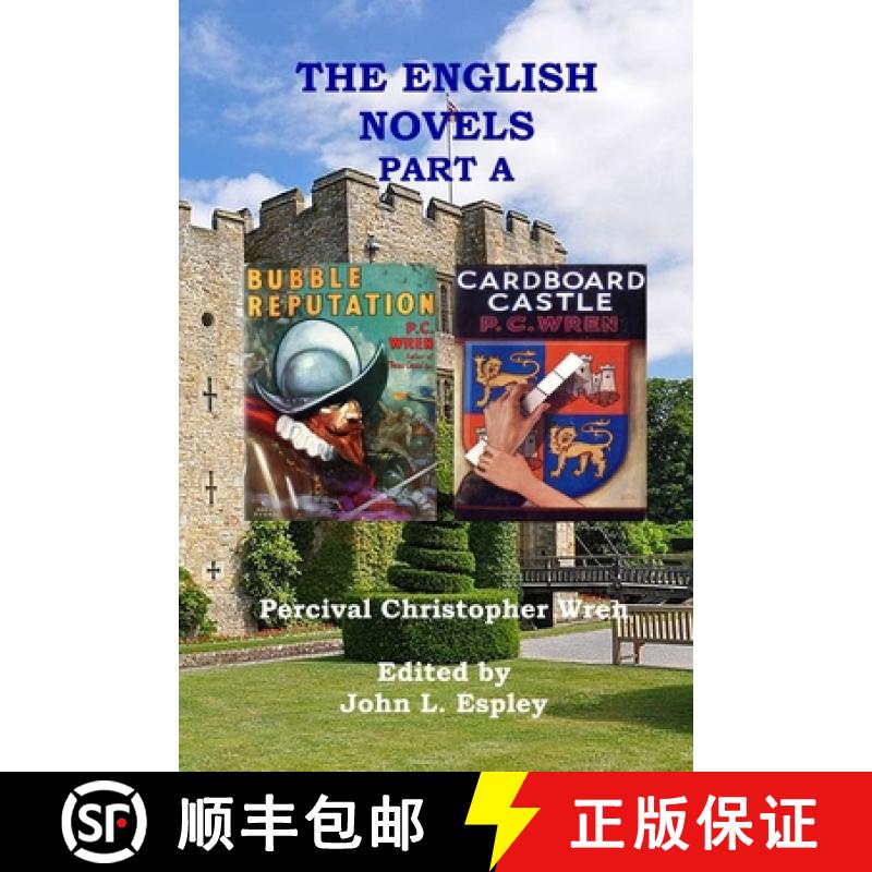 预订 The English Novels Part A: Bubble Reputation & Cardboard Castle [9780999074961]