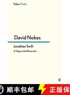 预订 Jonathan Swift: A Hypocrite Reversed [9780571317615]