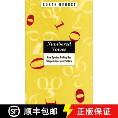 【3-4周达】Numbered Voices – How Opinion Polling Has Shaped American Politics [9780226327433]