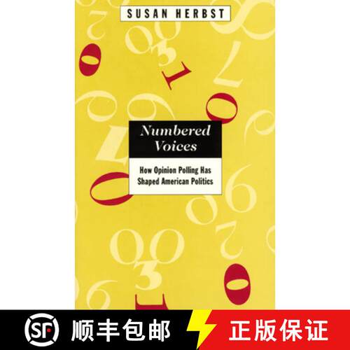 【3-4周达】Numbered Voices – How Opinion Polling Has Shaped American Politics [9780226327433]