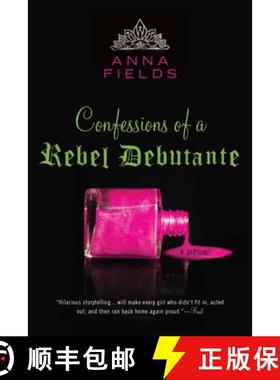 【3-4周达】Confessions of a Rebel Debutante: A Cordial Invitation [9780425238745]