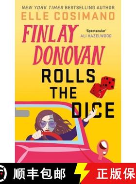 【3-4周达】Finlay Donovan Rolls the Dice: 'the perfect blend of mystery and romcom' Ali Hazelwood [9781035419104]