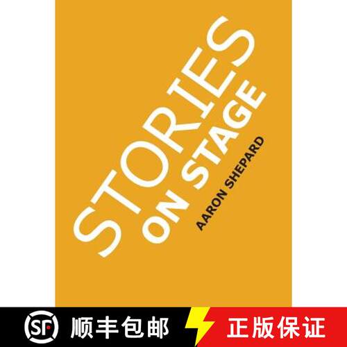【3-4周达】Stories on Stage: Children's Plays for Reader's Theater (or Readers Theatre), With 15 Scri... [9781620355220]