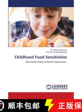 【3-4周达】Childhood Food Sensitivities [9783659887932]