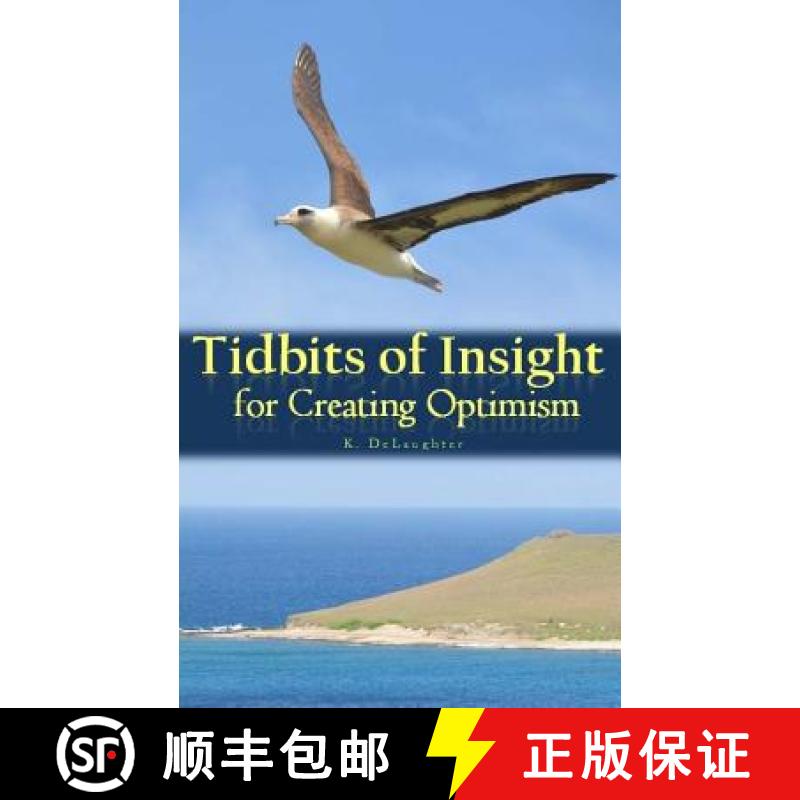 【3-4周达】Tidbits of Insight for Creating Optimism [9780692277560]