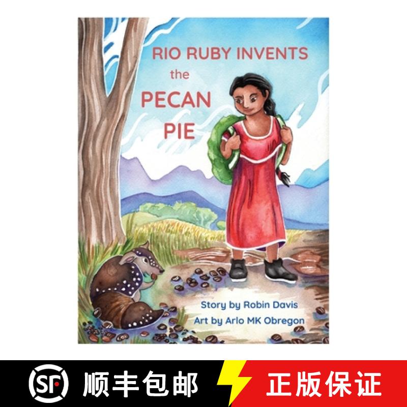【2-3周达】Rio Ruby Invents the Pecan Pie [9781662928383]