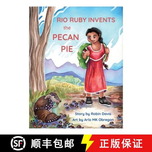 【3-4周达】Rio Ruby Invents the Pecan Pie [9781662928383]