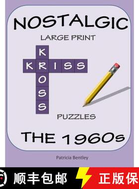 【3-4周达】Nostalgic Large Print Kriss Kross Puzzles: The 1960s [9781942678021]