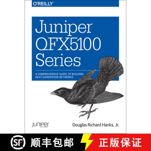 【3-4周达】Juniper Qfx5100 Series: A Comprehensive Guide to Building Next-Generation Networks [9781491949573]