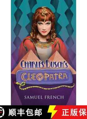 【3-4周达】Charles Busch's Cleopatra [9780573705397]