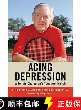 预订 Acing Depression: A Tennis Champion's Toughest Match [9780942257663]