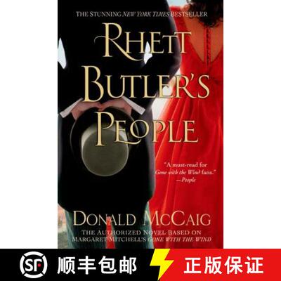 【3-4周达】Rhett Butler's People: The Authorized Novel Based on Margaret Mitchell's Gone with the Wind [9781250065308]