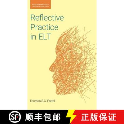 【3-4周达】Reflective Practice in ELT: Principles and Practices [9781781796535]