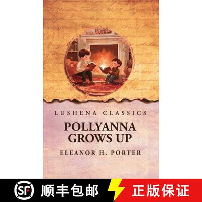 【3-4周达】Pollyanna Grows Up [9798897182855]