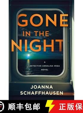 【3-4周达】Gone in the Night: A Detective Annalisa Vega Novel [9781250904171]