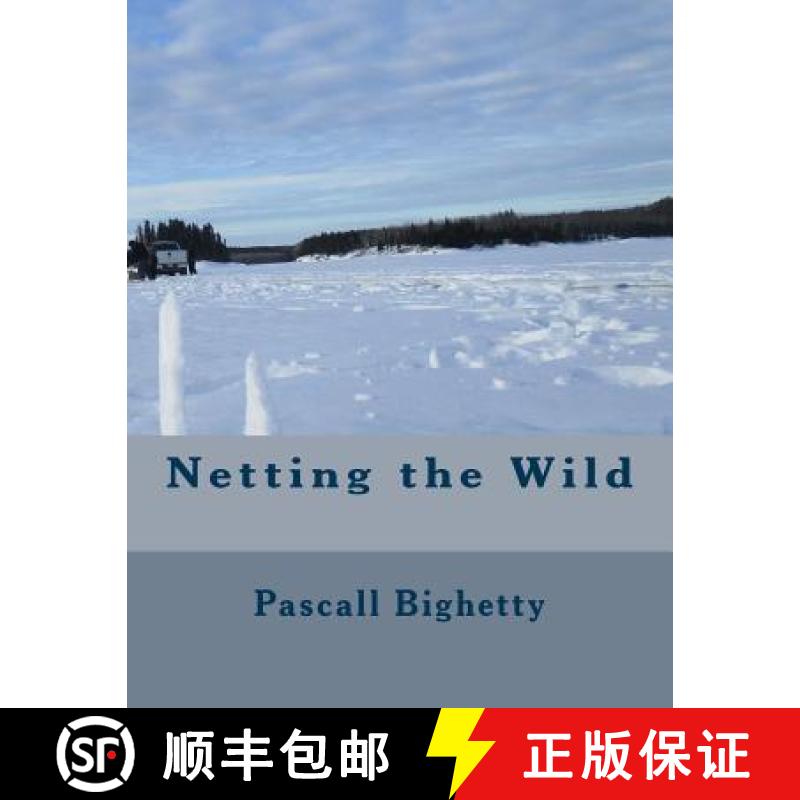 【3-4周达】Netting the Wild [9780995929104]