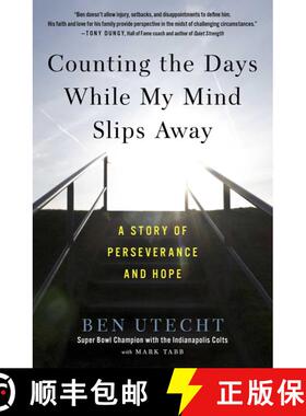 【3-4周达】Counting the Days While My Mind Slips Away: A Story of Perseverance and Hope [9781501137747]