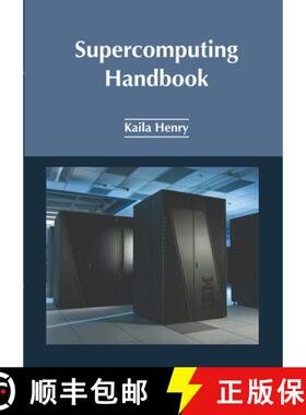 预订 Supercomputing Handbook [9781647284527]