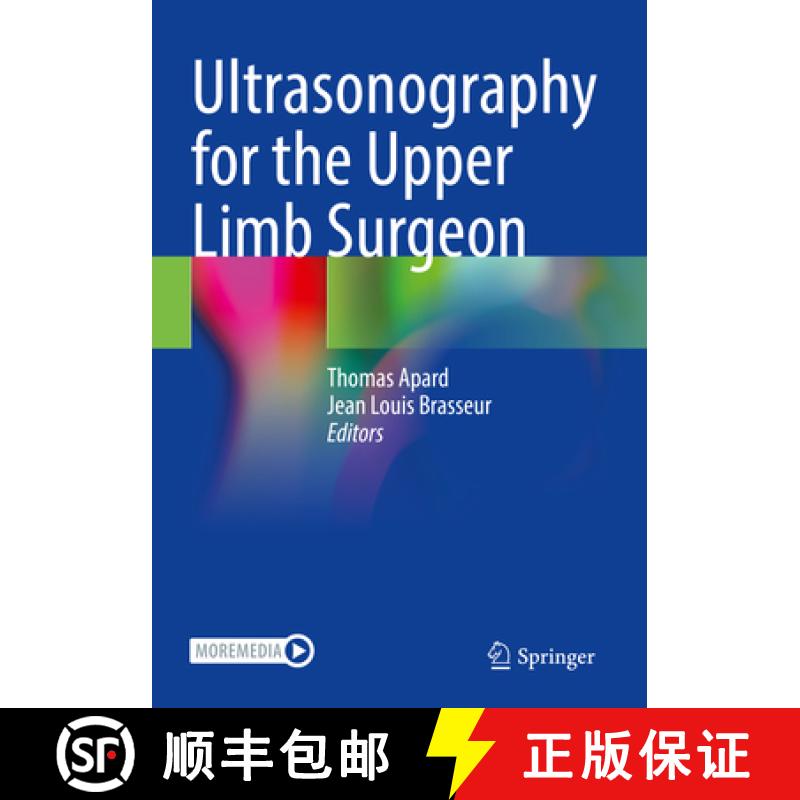 【3-4周达】Ultrasonography for the Upper Limb Surgeon [9783030842369]