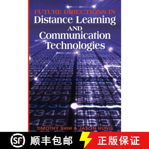 【3-4周达】精装 Future Directions in Distance Learning and Communication Technologies [9781599043760]