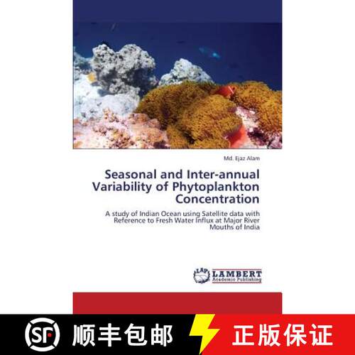 预订 Seasonal and Inter-Annual Variability of Phytoplankton Concentration [9783659339714]