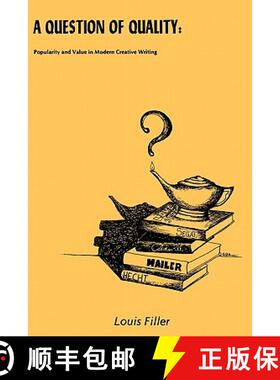 预订 A Question of Quality: Popularity and Value in Modern Creative Writing [9780879720780]