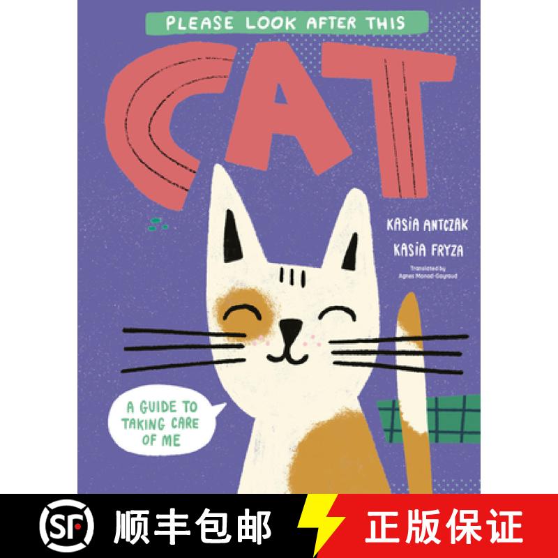 预订 Please Look After This Cat: A Guide to Taking Care of Me [9798895090268]