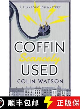 【3-4周达】Flaxborough Mystery: Coffin Scarcely Used (Book 1) [9781788420150]