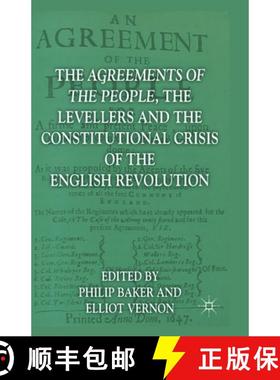 【3-4周达】The Agreements of the People, the Levellers, and the Constitutional Crisis of the English ... [9781349360260]