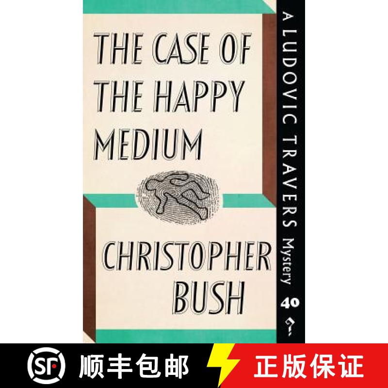 【3-4周达】The Case of the Happy Medium: A Ludovic Travers Mystery [9781913054151]