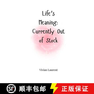 【3-4周达】Life's Meaning: Currently Out of Stock [9781805664710]