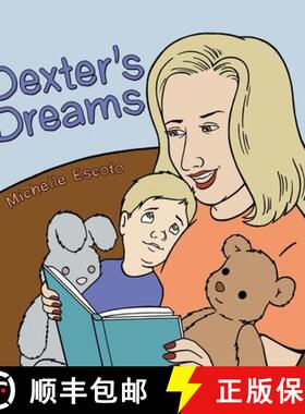 预订 Dexter's Dreams [9781480883994]