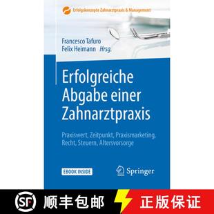 Praxiswert Einer Zeitpunkt S... Erfolgreiche Recht 4周达 9783642292828 Abgabe Praxismarketing Zahnarztpraxis
