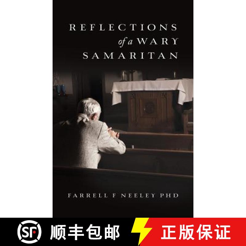 【3-4周达】Reflections Of A Wary Samaritan [9780990625636]