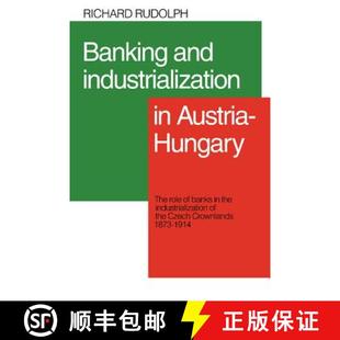 Banks 4周达 Industrialization and Austria the Role Banking The Hungary 9780521088473 Industrializati...