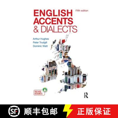 【3-4周达】English Accents and Dialects : An Introduction to Social and Regional Varieties of English... [9781138128309]