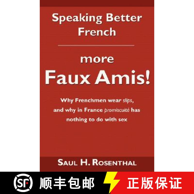 【3-4周达】Speaking Better French: More Faux Amis! [9781604940206]