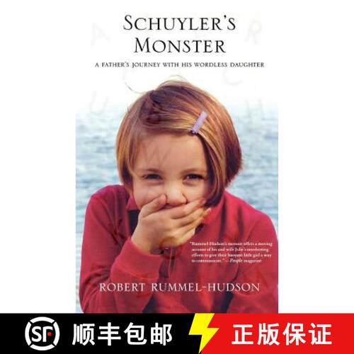 【3-4周达】Schuyler's Monster: A Father's Journey with His Wordless Daughter [9780312538804]