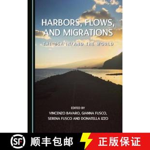 World and USA The Flows Migrations 9781443873185 预订 the Harbors