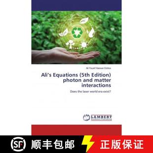 photon Ali’s 5th 9786200472601 matter 预订 and Edition Equations interactions
