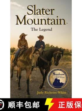 【3-4周达】Slater Mountain: The Legend [9780997034219]
