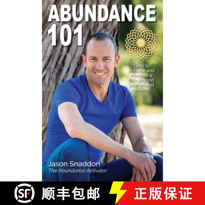【2-3周达】Abundance 101: Tools to Activate and Manifest a Life beyond your wildest dreams [9781925949728]