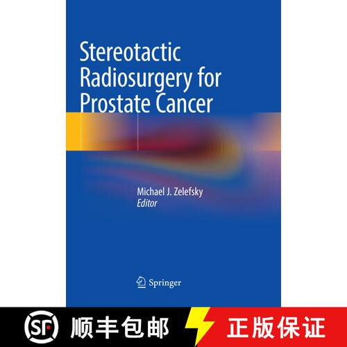 【3-4周达】Stereotactic Radiosurgery for Prostate Cancer [9783030064334]