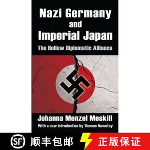 Japan and The Alliance Nazi Diplomatic 4周达 9781138528741 Germany Hollow Imperial