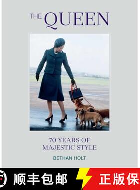 【3-4周达】The Queen: 70 Years of Majestic Style [9781788794275]