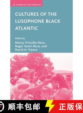 【3-4周达】Cultures of the Lusophone Black Atlantic [9780230600478]