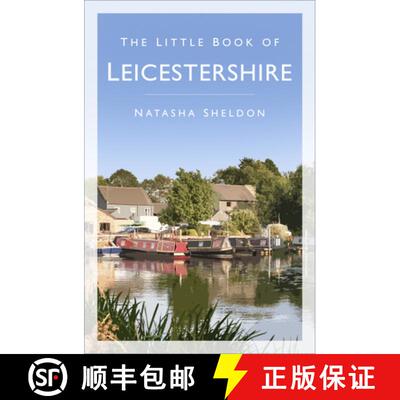 【3-4周达】The Little Book of Leicestershire [9780750993753]